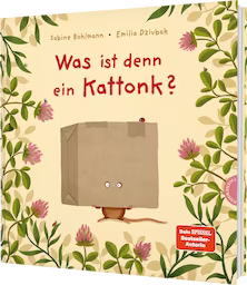 Buchcover „Was ist denn ein Kattonk“ auf dem ein Nagetier einen Karton über dem Kopf trägt